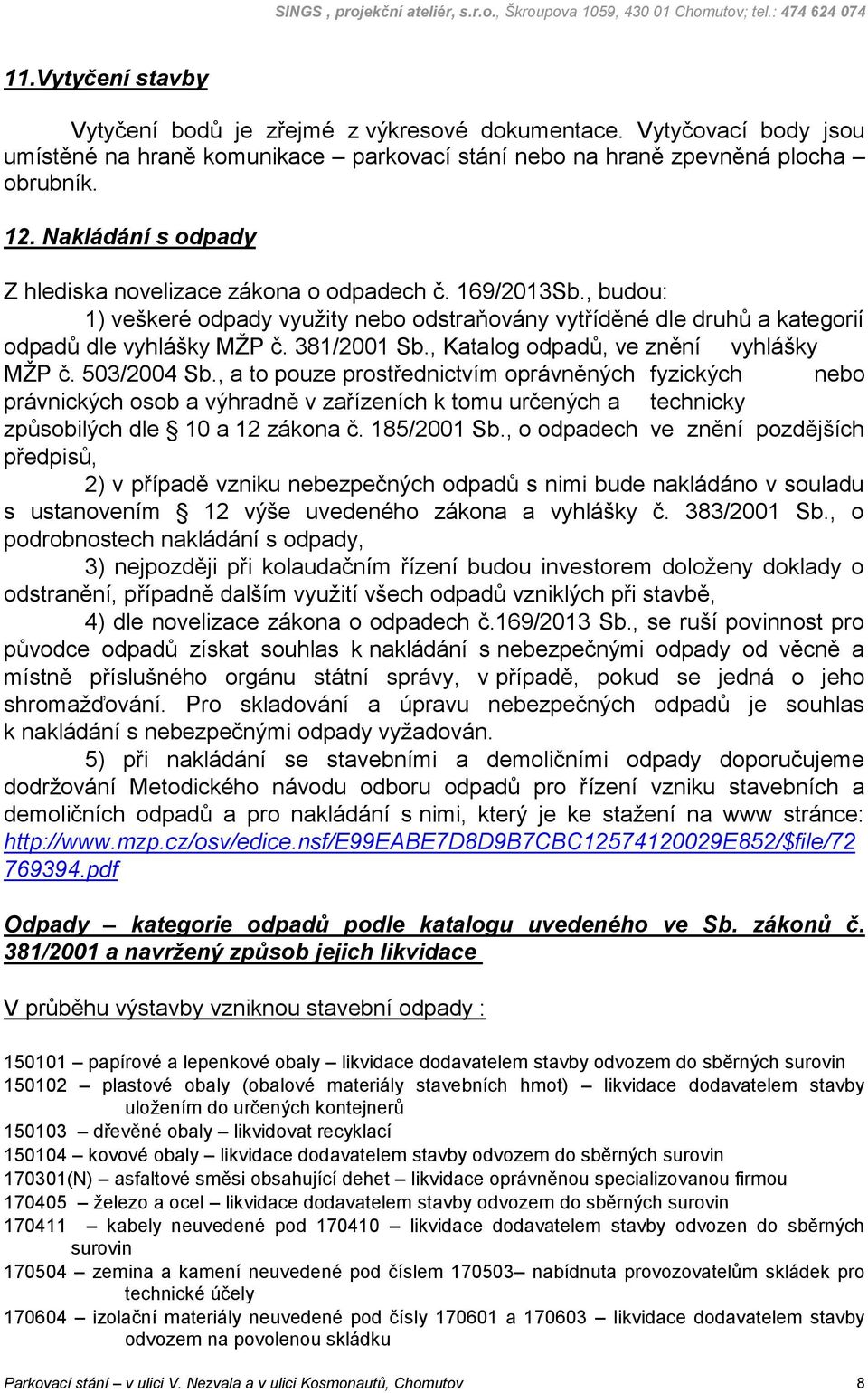 , Katalog odpadů, ve znění vyhlášky MŽP č. 503/2004 Sb.