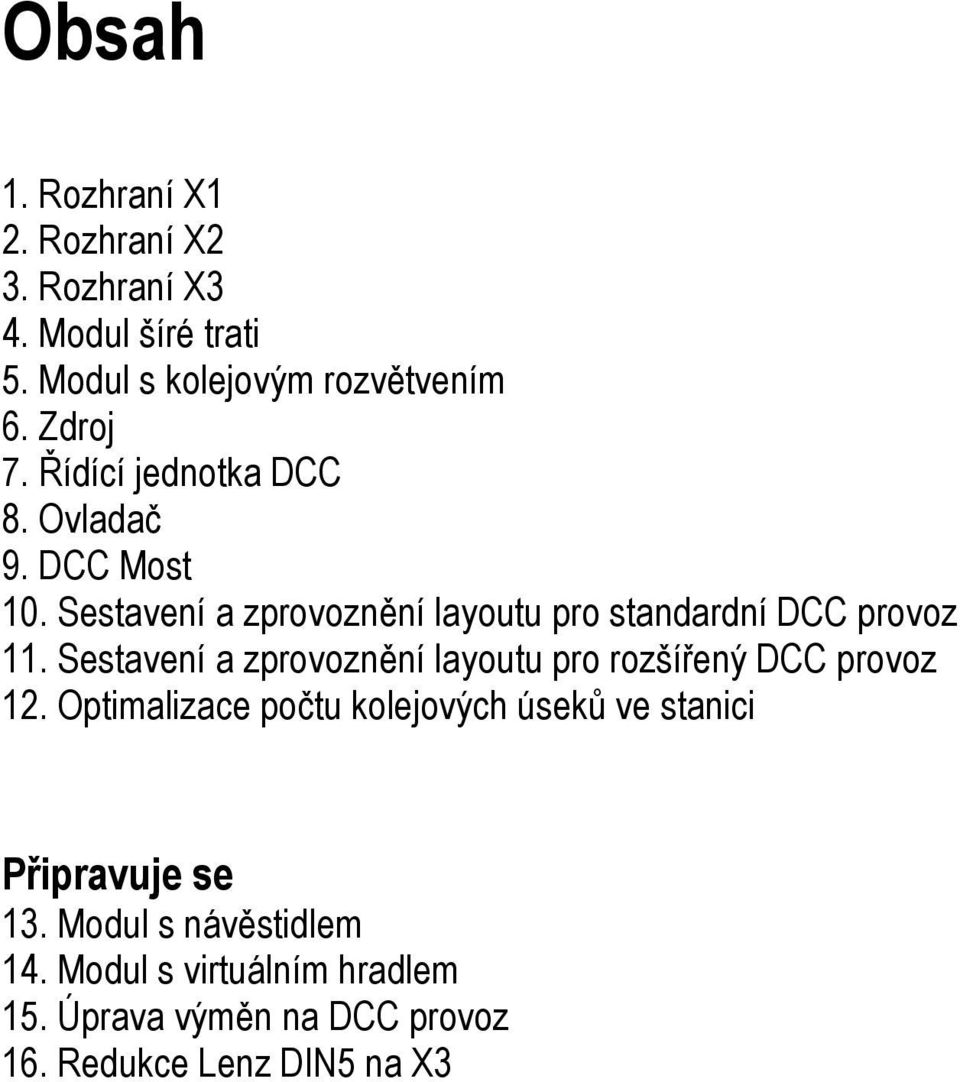 Sestavení a zprovoznění layoutu pro rozšířený DCC provoz 12.