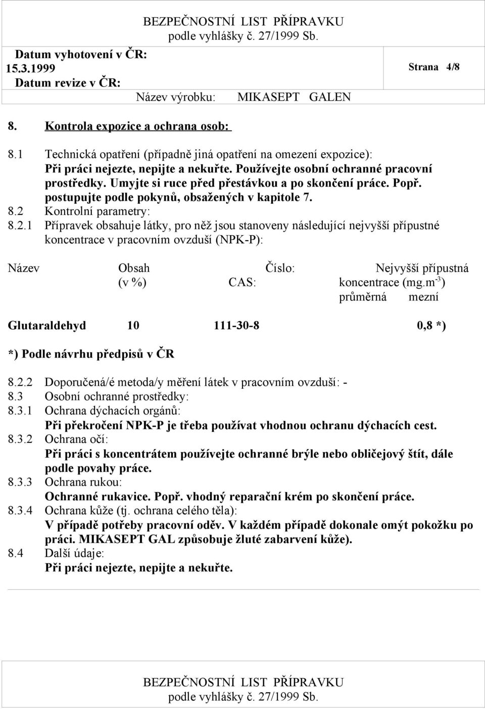 Kontrolní parametry: 8.2.