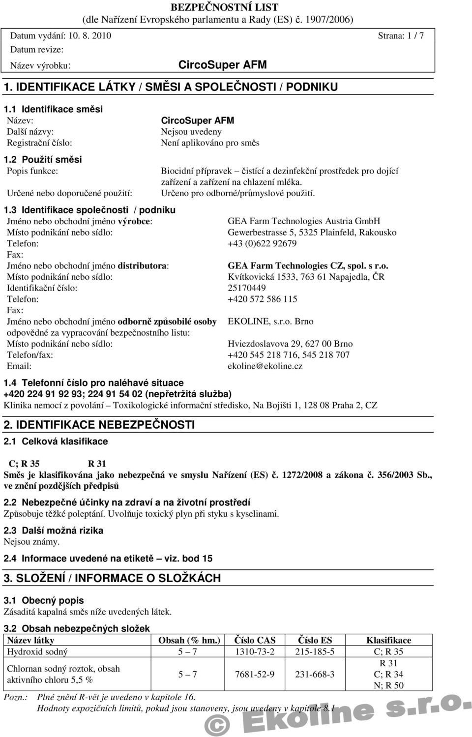 mléka. Určeno pro odborné/průmyslové použití. 1.