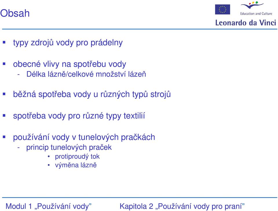 typů strojů spotřeba vody pro různé typy textilií používání vody v