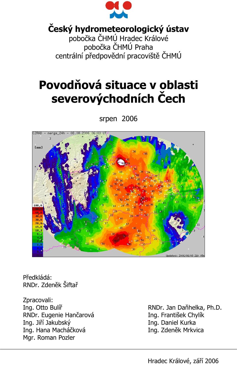 Zden k Šifta Zpracovali: Ing. Otto Bulí RNDr. Eugenie Han arová Ing. Ji í Jakubský Ing.