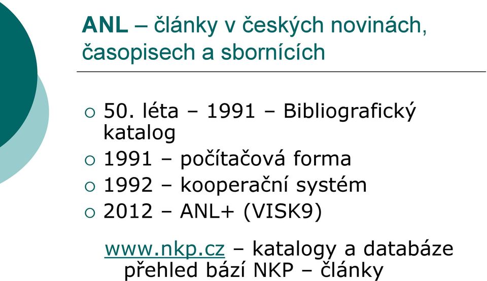 léta 1991 Bibliografický katalog 1991 počítačová