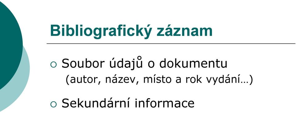 (autor, název, místo a