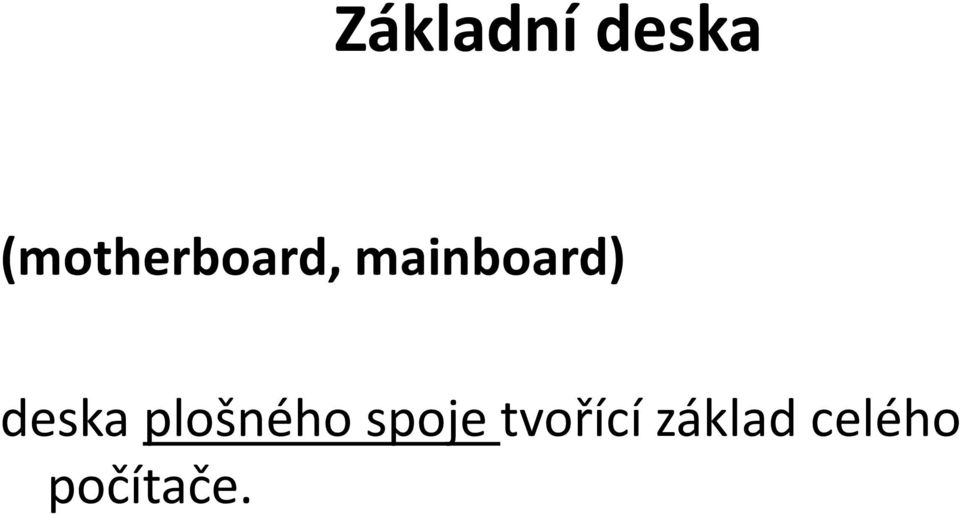 mainboard) deska