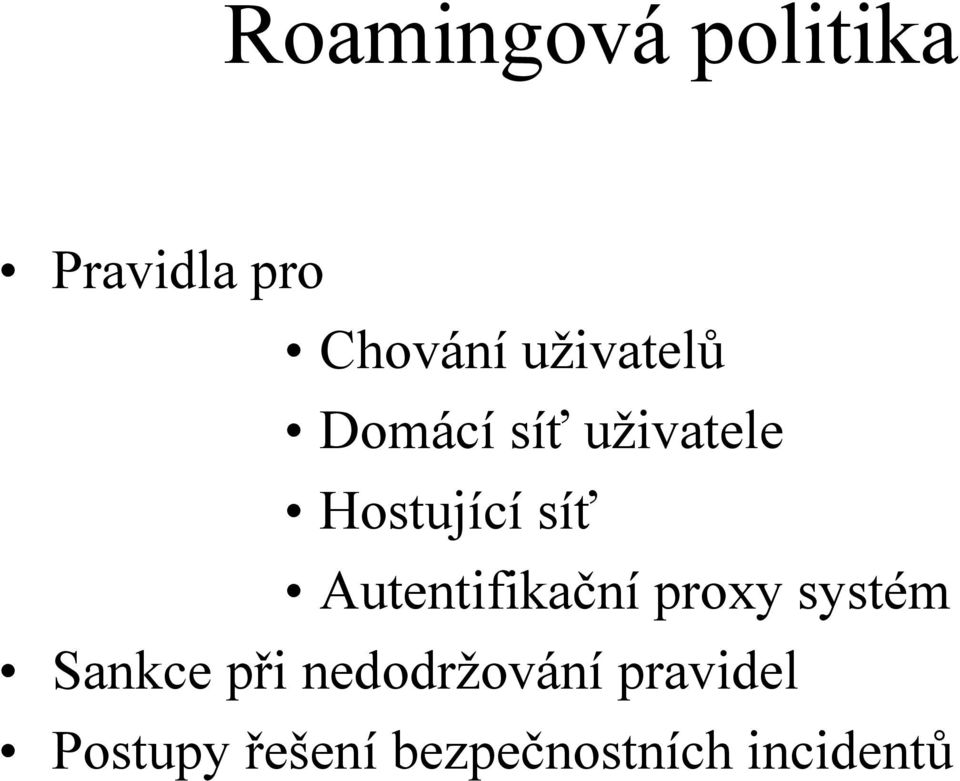 Hostujícísíť Autentifikačníproxy systém