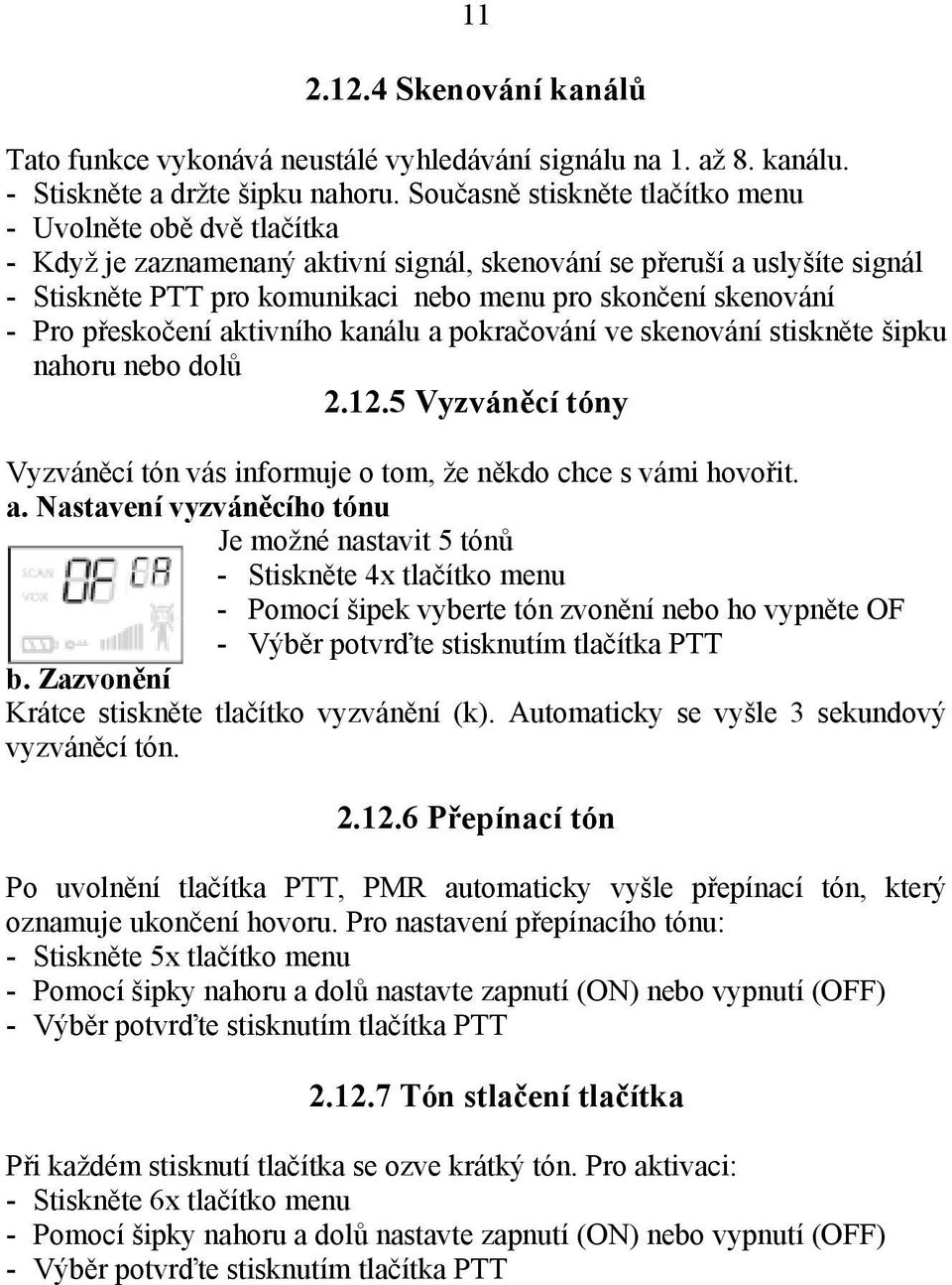 skenování - Pro přeskočení ak