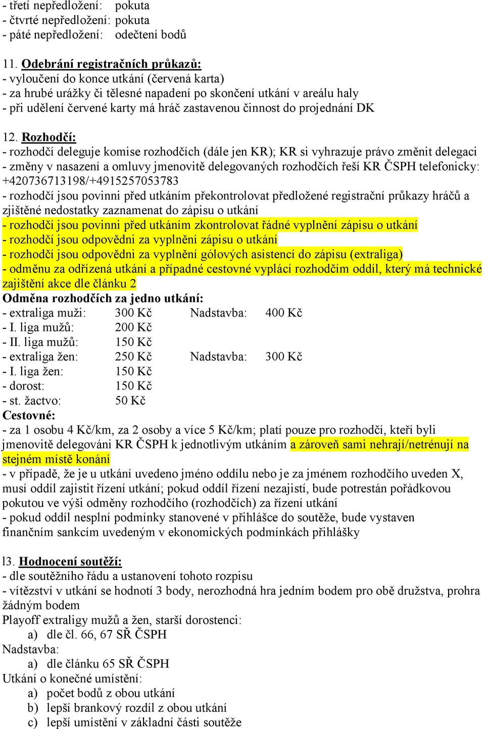 činnost do projednání DK 12.