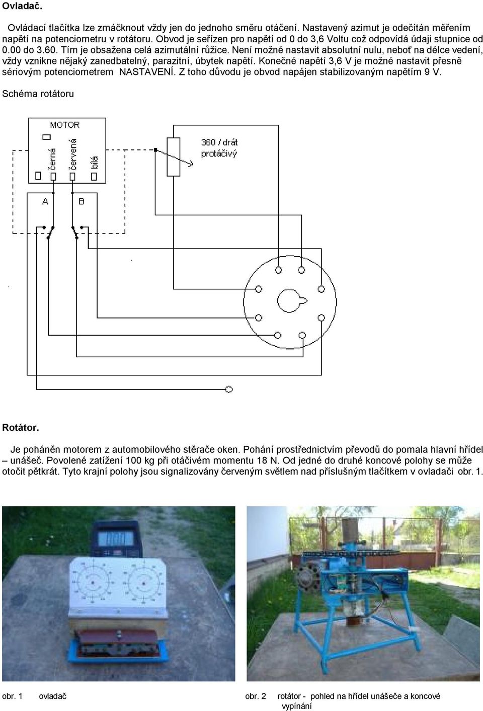 ROTÁTOR ANTÉNY. Ci PŘEDPIS PRO SPRÁVNÉ POUŽITÍ. Základní údaje. - PDF Free  Download