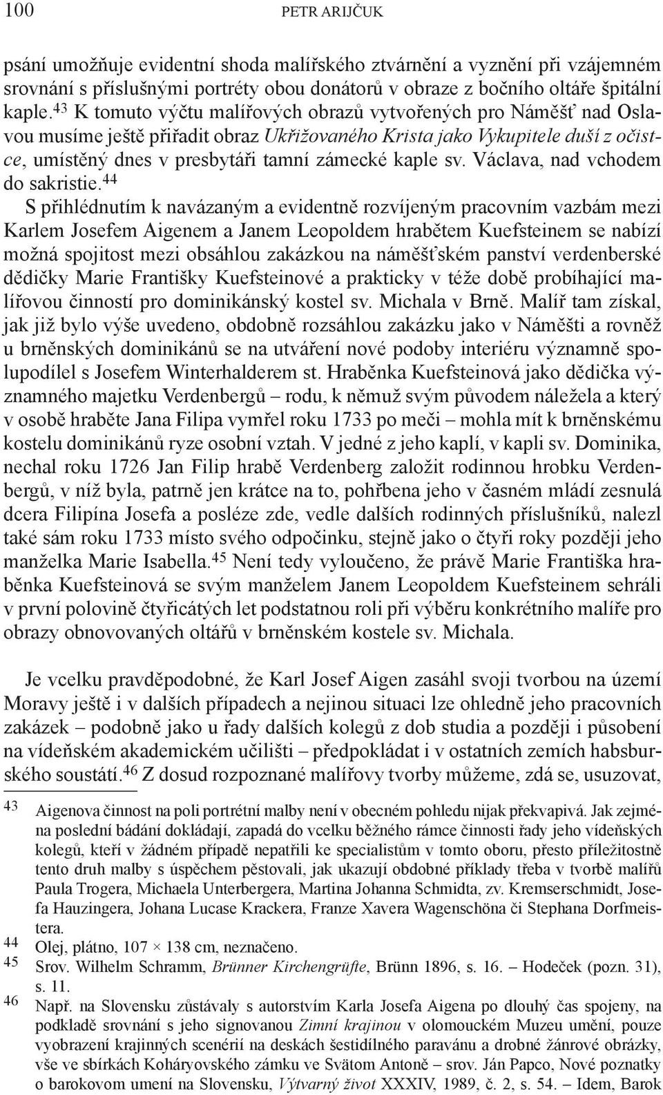 sv. Václava, nad vchodem do sakristie.