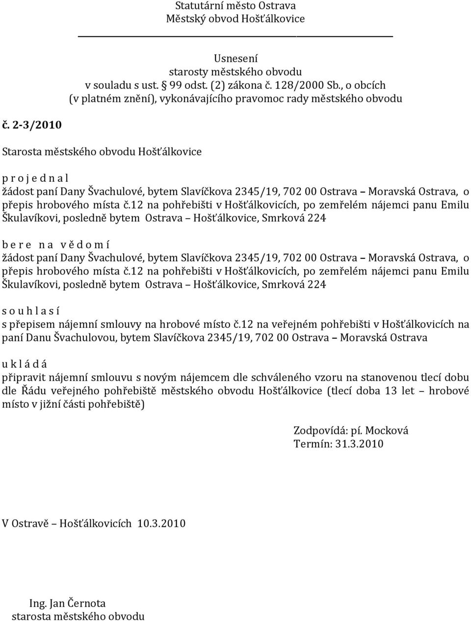 Moravská Ostrava, o přepis hrobového místa č.