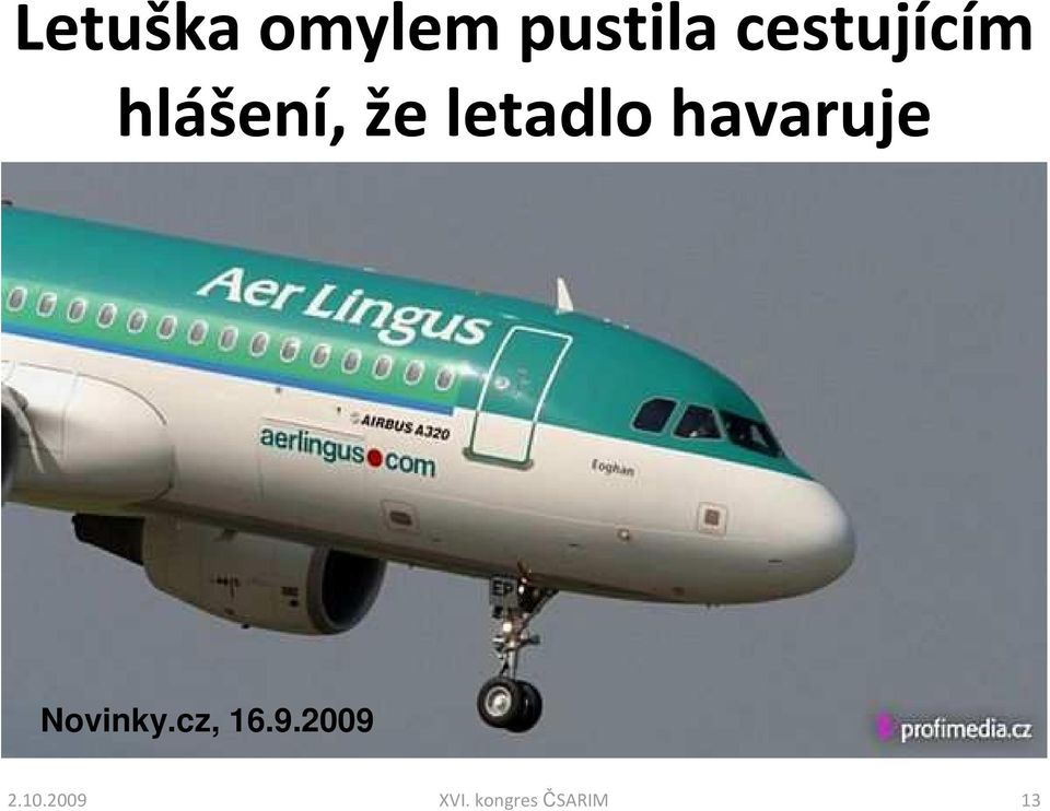 letadlo havaruje Novinky.
