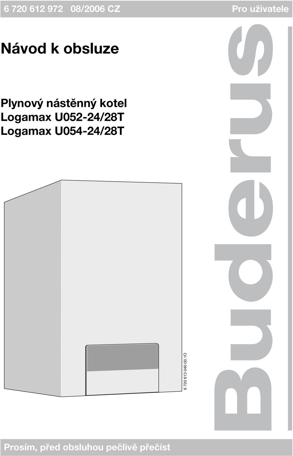 Logamax U052-24/28T Logamax U054-24/28T 6