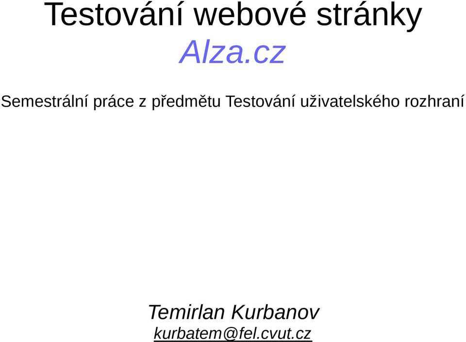 Testování uživatelského rozhraní