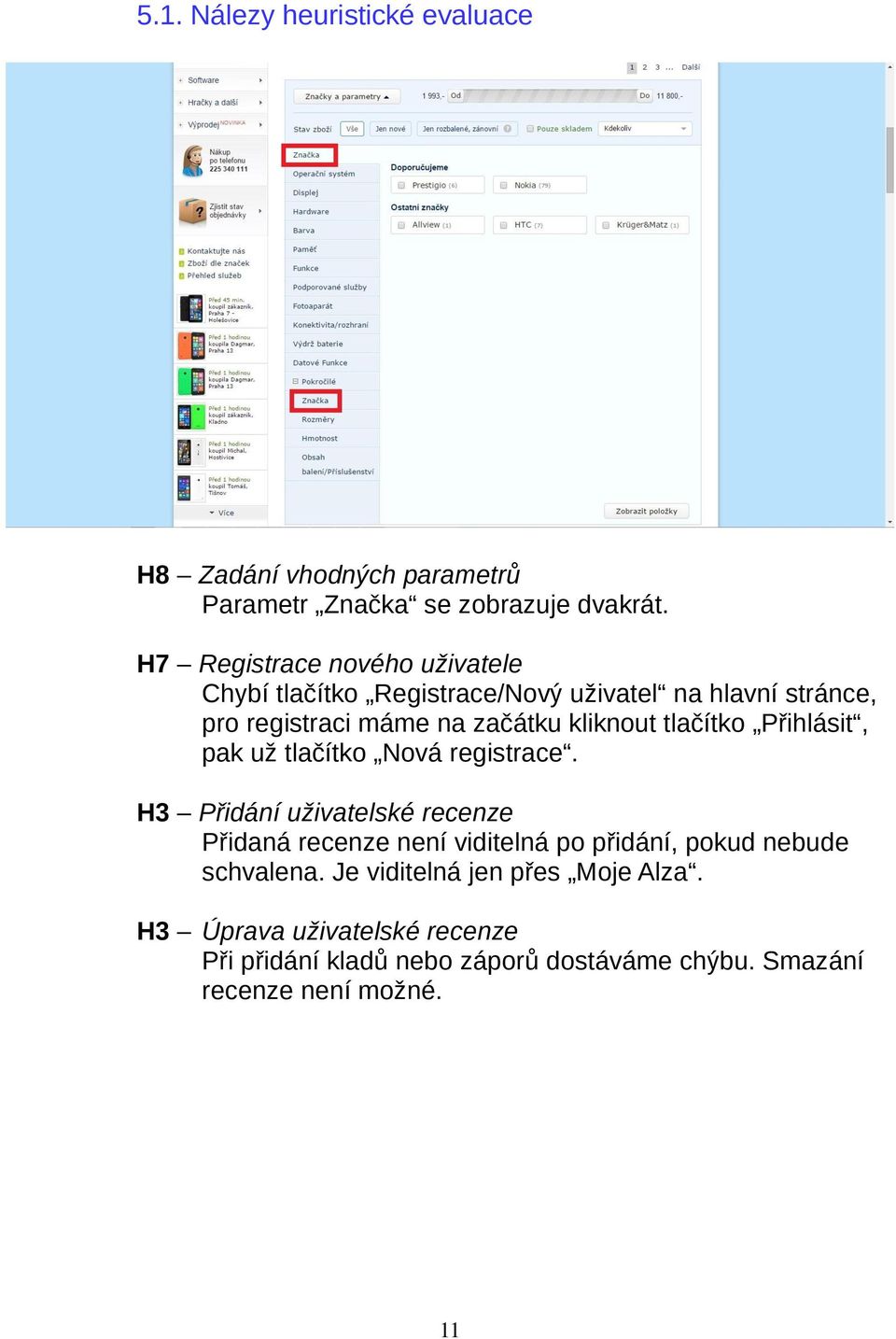 tlačítko Přihlásit, pak už tlačítko Nová registrace.