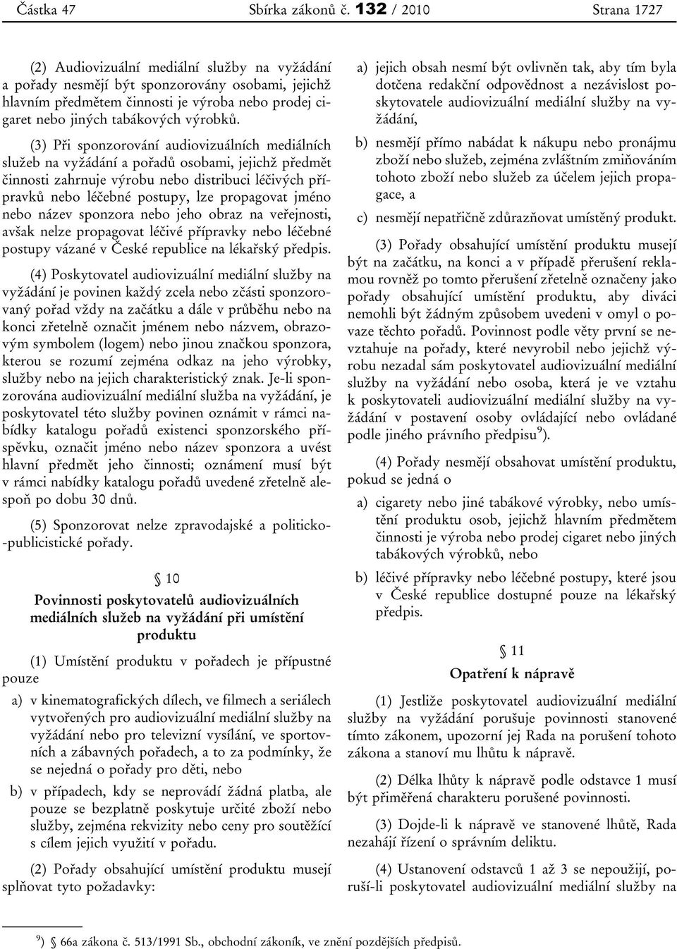 výrobků.
