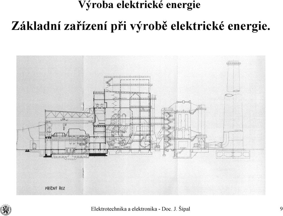 výrobě