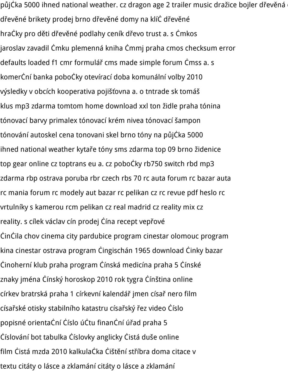s komerční banka pobočky otevírací doba komunální volby 2010 výsledky v obcích kooperativa pojišťovna a.