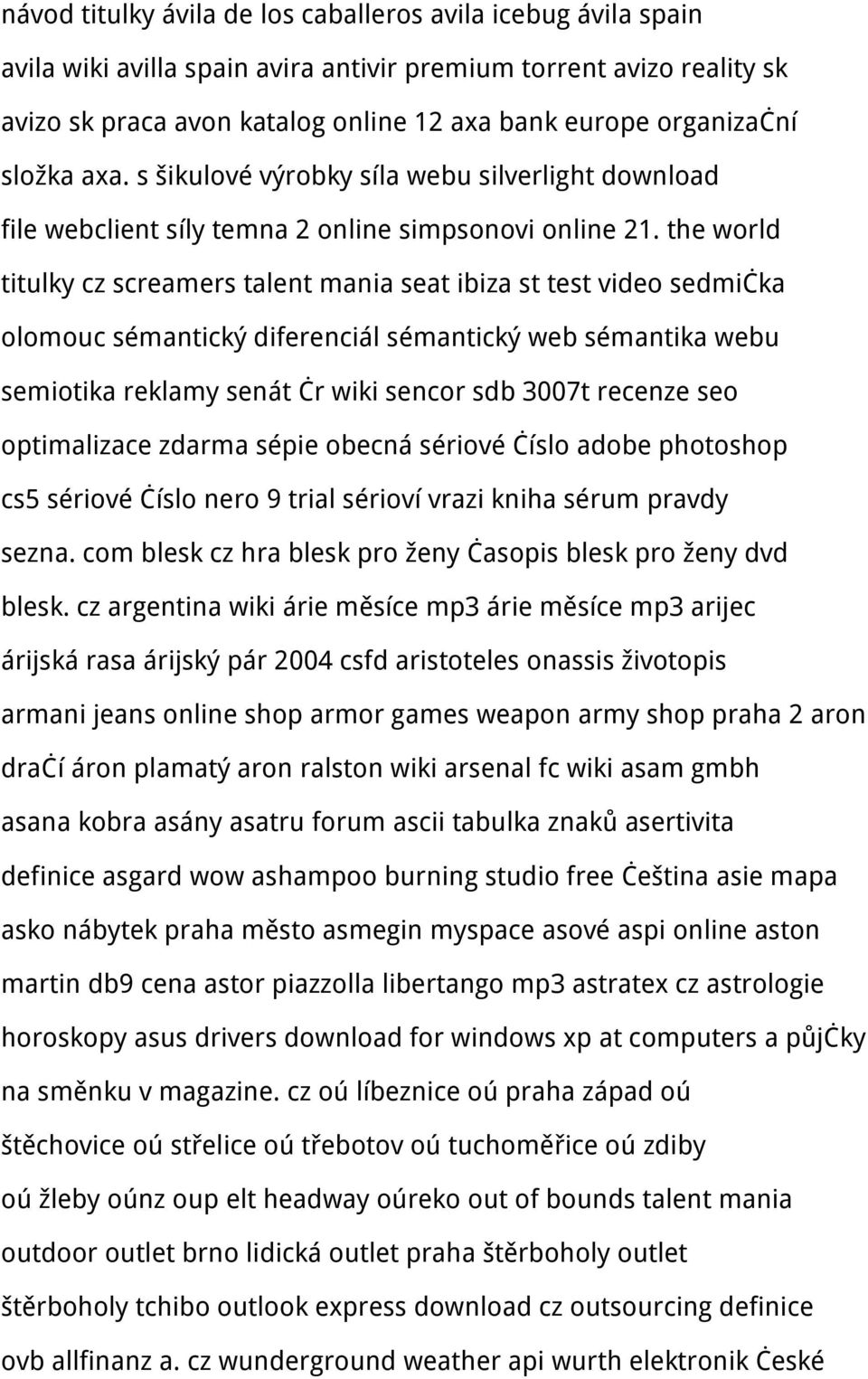 the world titulky cz screamers talent mania seat ibiza st test video sedmička olomouc sémantický diferenciál sémantický web sémantika webu semiotika reklamy senát čr wiki sencor sdb 3007t recenze seo