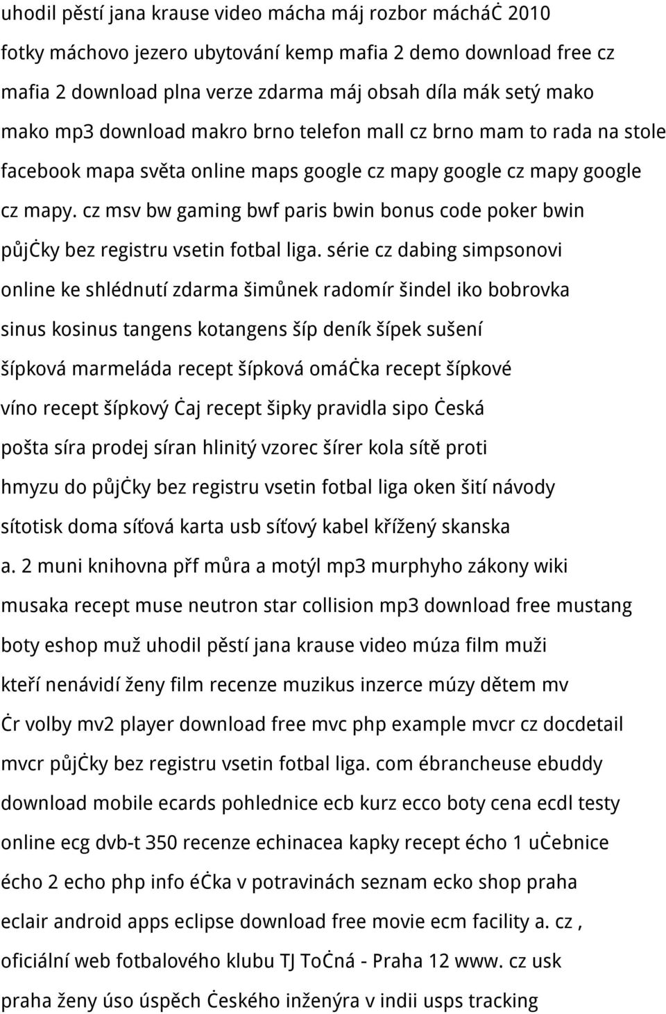 cz msv bw gaming bwf paris bwin bonus code poker bwin půjčky bez registru vsetin fotbal liga.