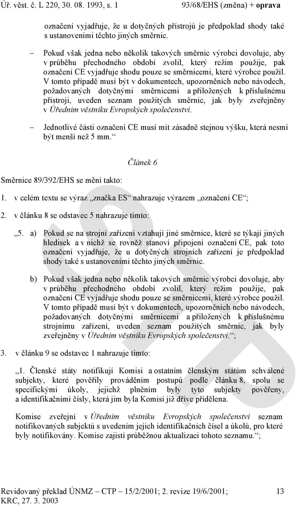 použil.
