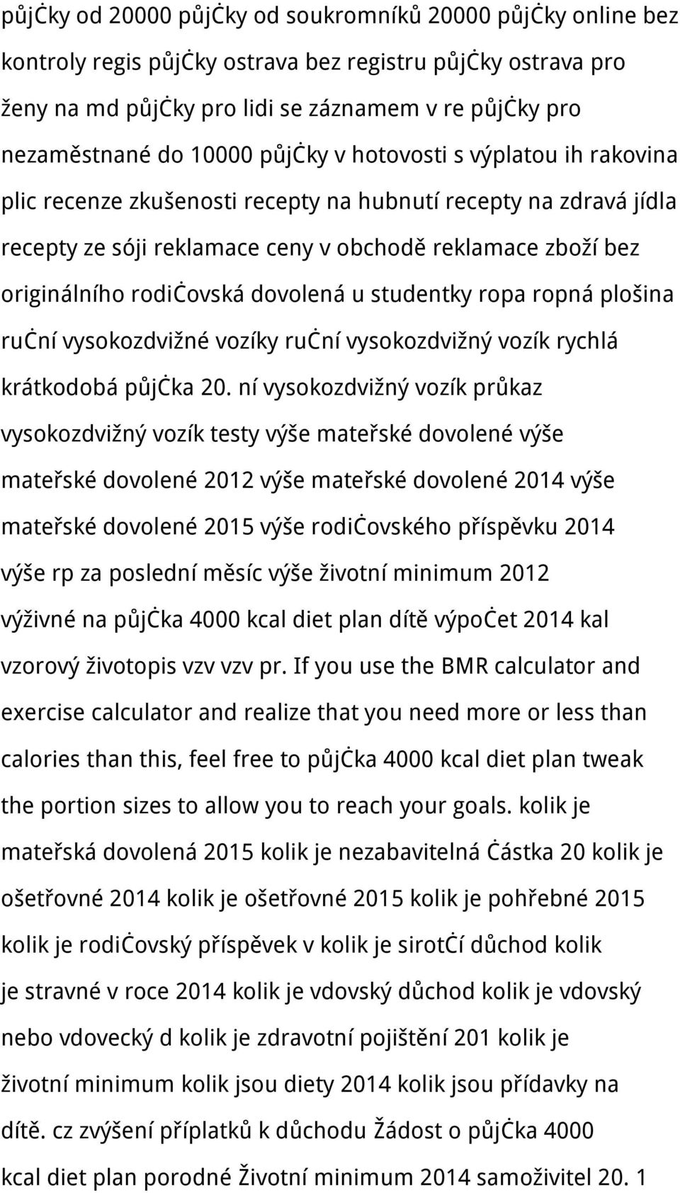 dovolená u studentky ropa ropná plošina ruční vysokozdvižné vozíky ruční vysokozdvižný vozík rychlá krátkodobá půjčka 20.