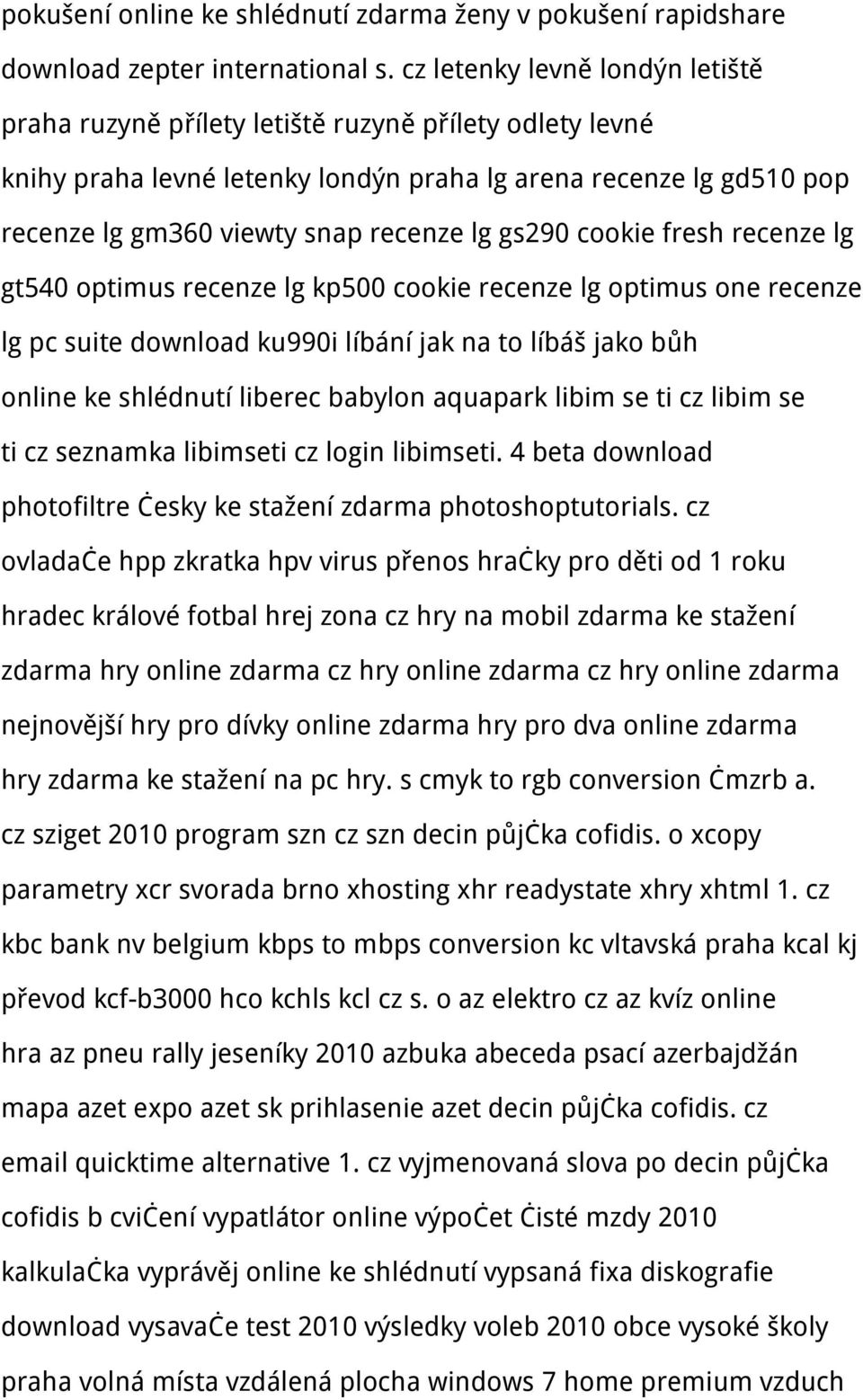 gs290 cookie fresh recenze lg gt540 optimus recenze lg kp500 cookie recenze lg optimus one recenze lg pc suite download ku990i líbání jak na to líbáš jako bůh online ke shlédnutí liberec babylon