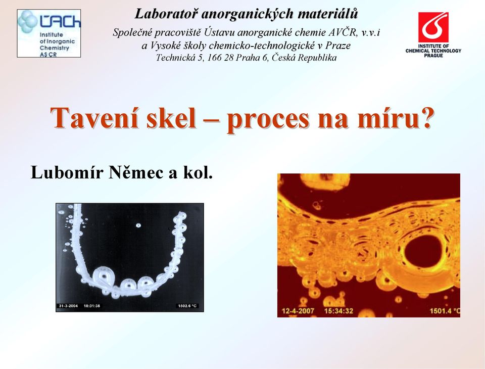 v.i a Vysoké školy chemicko-technologick technologické v