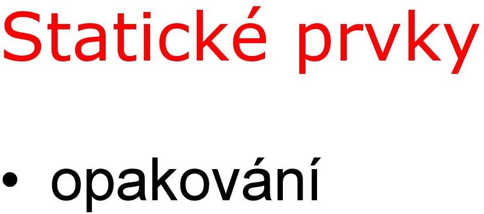 opakování