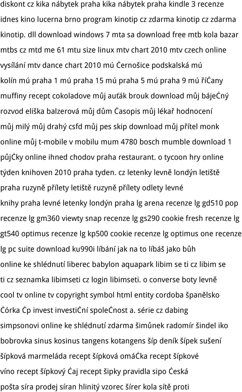 mú praha 15 mú praha 5 mú praha 9 mú říčany muffiny recept cokoladove můj auťák brouk download můj báječný rozvod eliška balzerová můj dům časopis můj lékař hodnocení můj milý můj drahý csfd můj pes