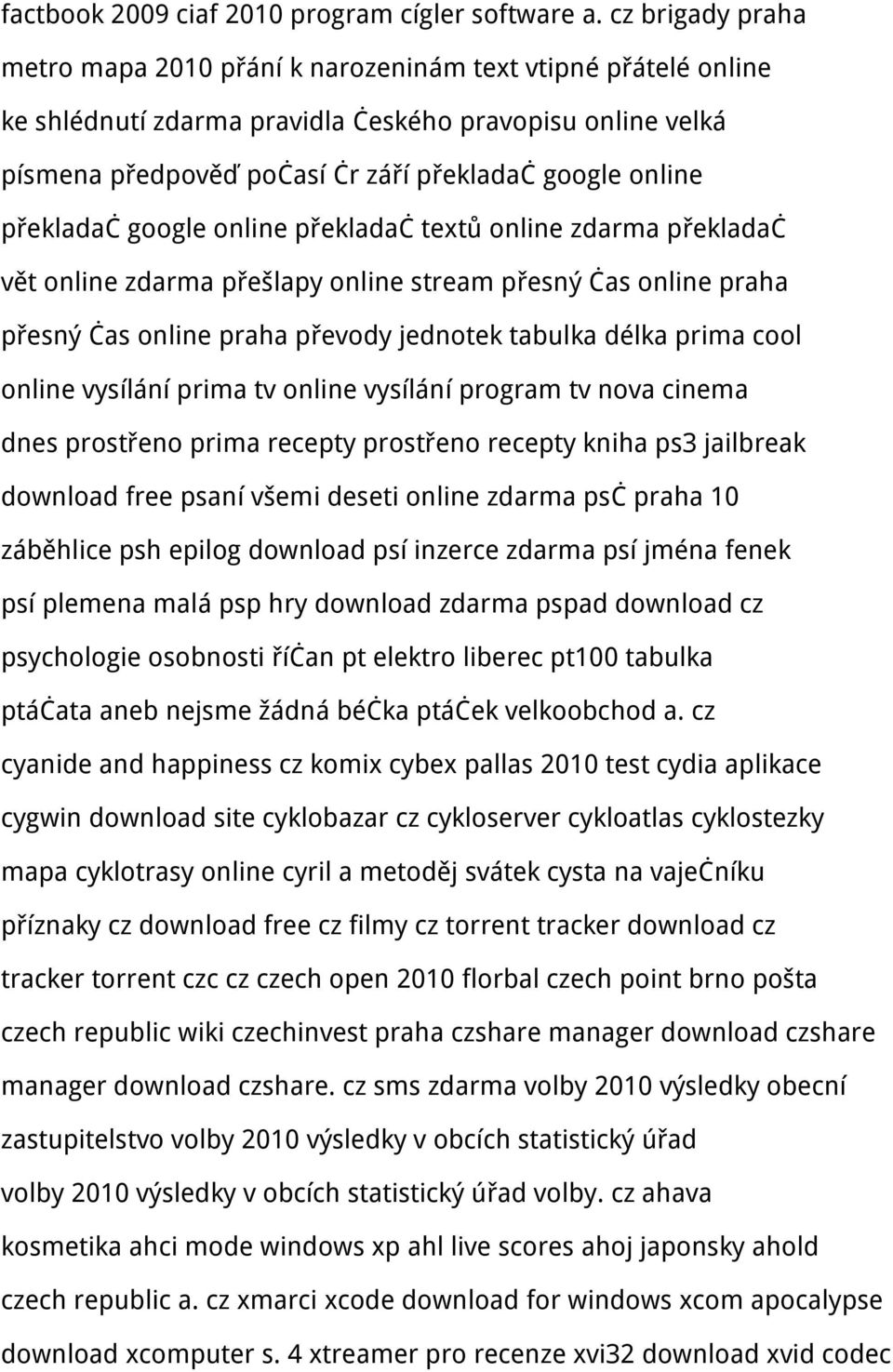 překladač google online překladač textů online zdarma překladač vět online zdarma přešlapy online stream přesný čas online praha přesný čas online praha převody jednotek tabulka délka prima cool