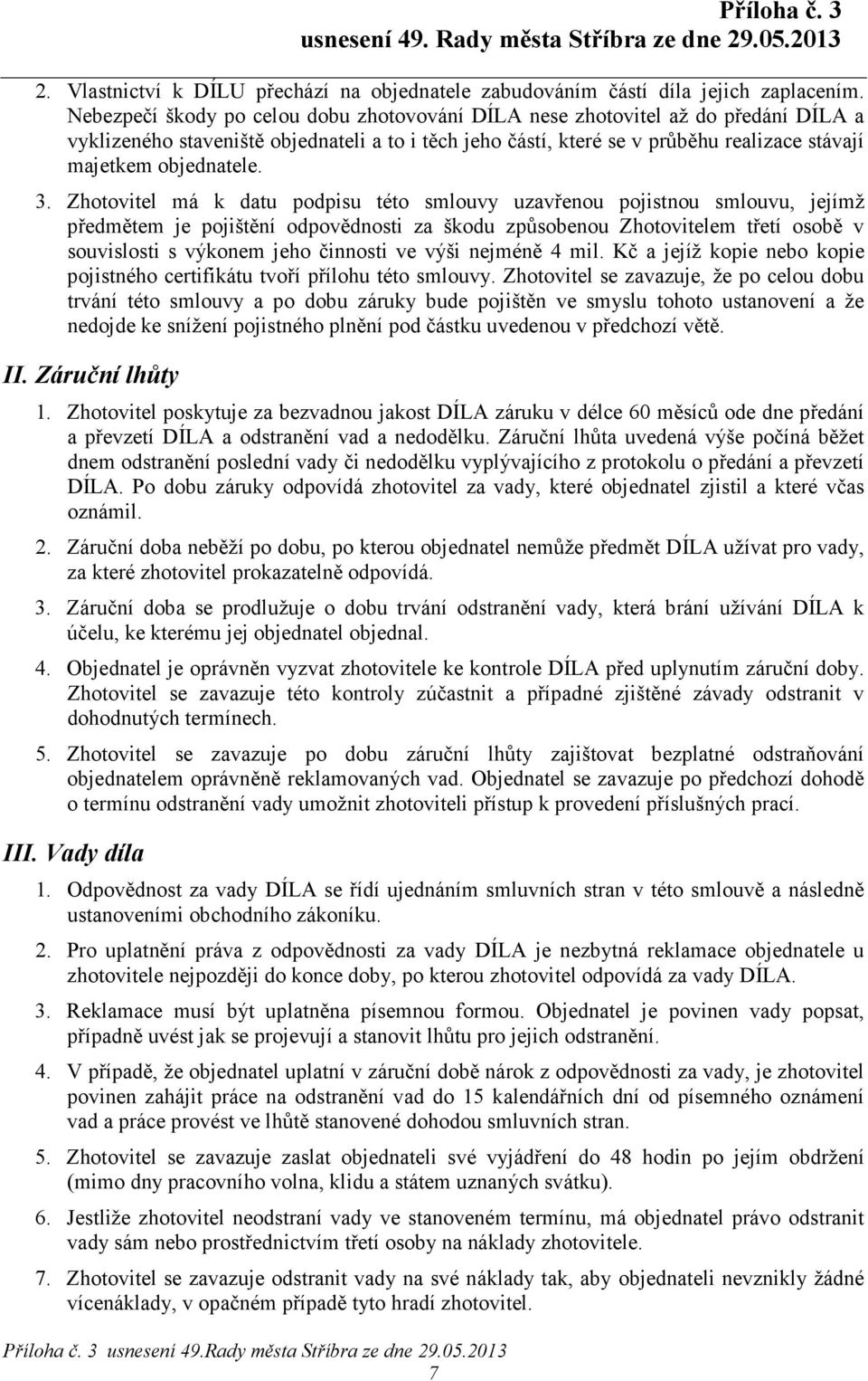 objednatele. 3.