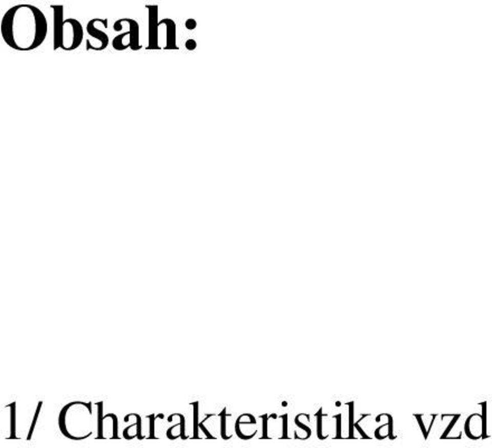 organizace vzdělávání 3/ Vzdělávací