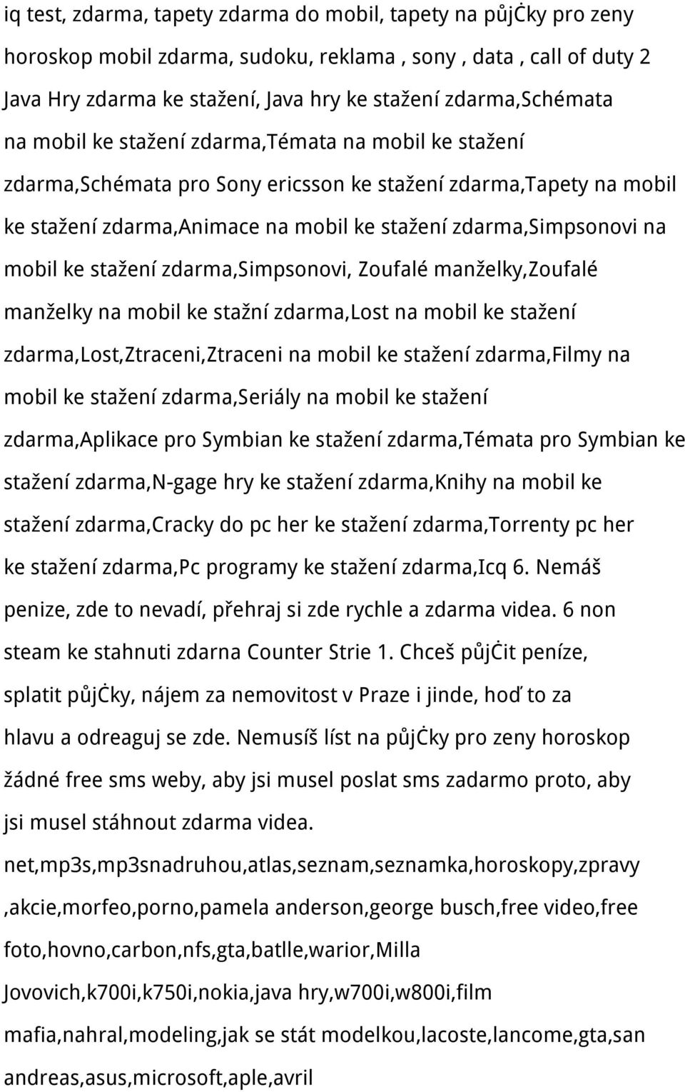 stažení zdarma,simpsonovi, Zoufalé manželky,zoufalé manželky na mobil ke stažní zdarma,lost na mobil ke stažení zdarma,lost,ztraceni,ztraceni na mobil ke stažení zdarma,filmy na mobil ke stažení