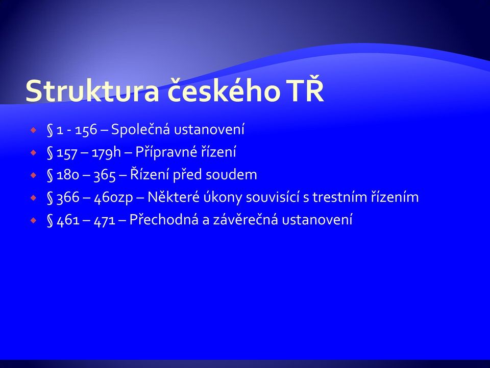 soudem 366 460zp Některé úkony souvisící s