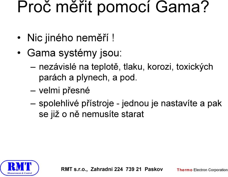 toxických parách a plynech, a pod.