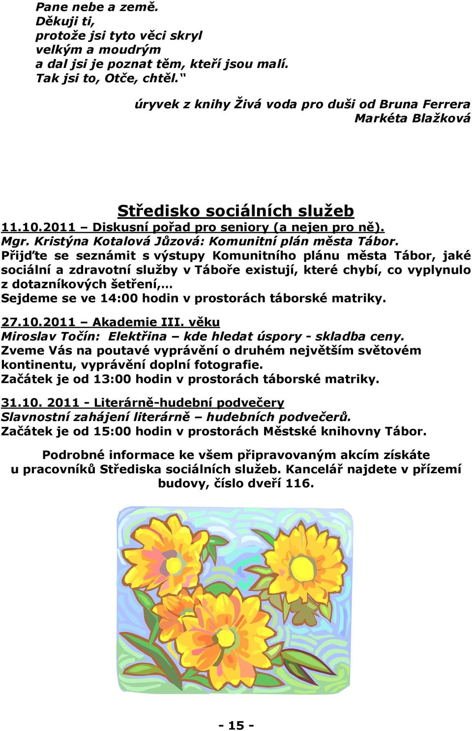 Kristýna Kotalová Jůzová: Komunitní plán města Tábor.