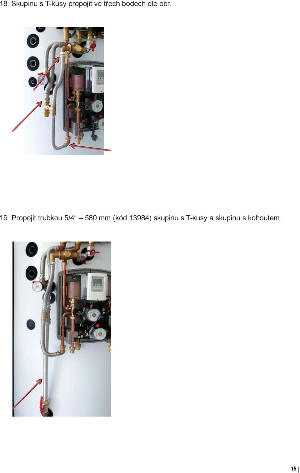 Propojit trubkou 5/4 580 mm (kód