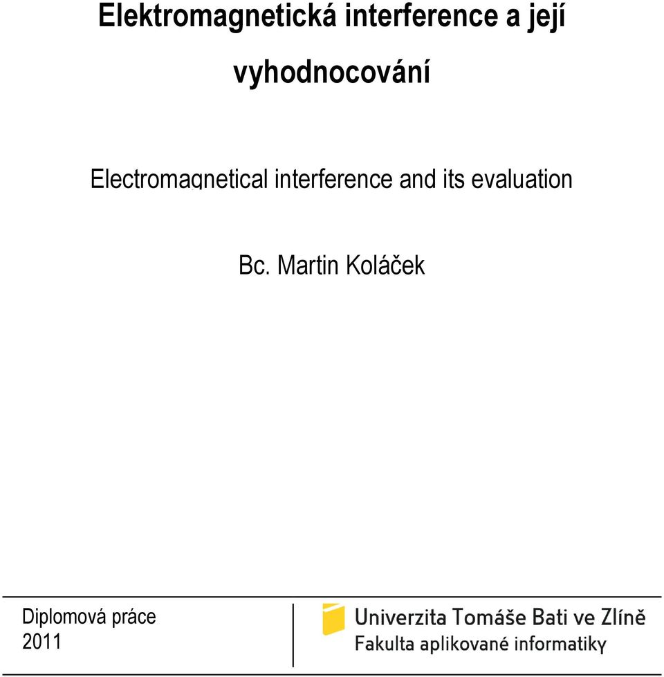 Electromagnetical interference and