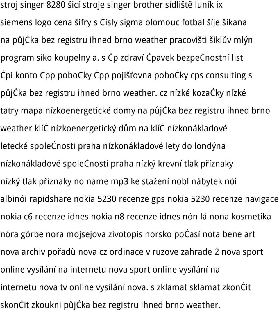 cz nízké kozačky nízké tatry mapa nízkoenergetické domy na půjčka bez registru ihned brno weather klíč nízkoenergetický dům na klíč nízkonákladové letecké společnosti praha nízkonákladové lety do