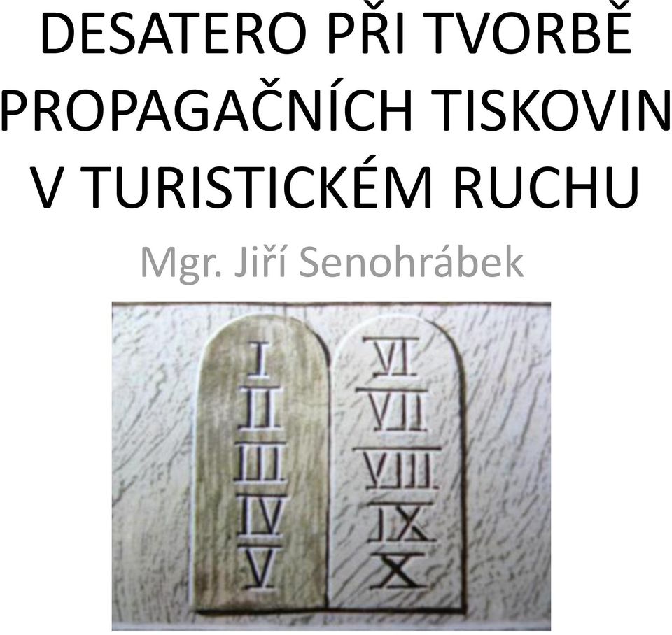 TISKOVIN V