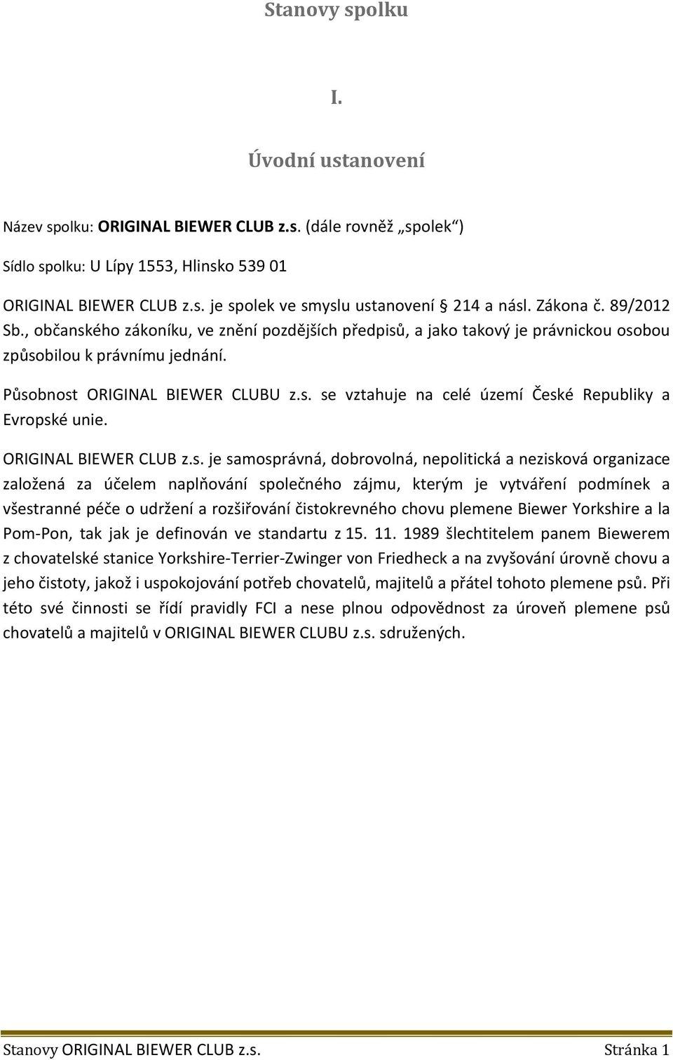 ORIGINAL BIEWER CLUB z.s.