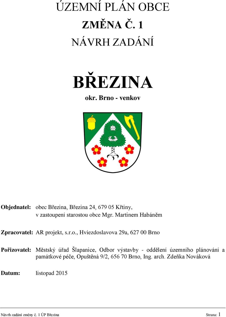 Martinem Habáněm Zpracov