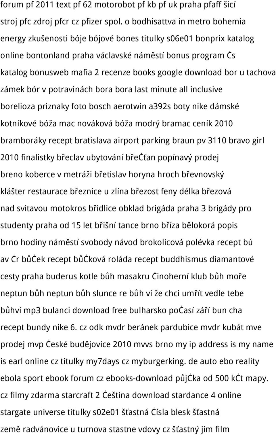 google download bor u tachova zámek bór v potravinách bora bora last minute all inclusive borelioza priznaky foto bosch aerotwin a392s boty nike dámské kotníkové bóža mac nováková bóža modrý bramac