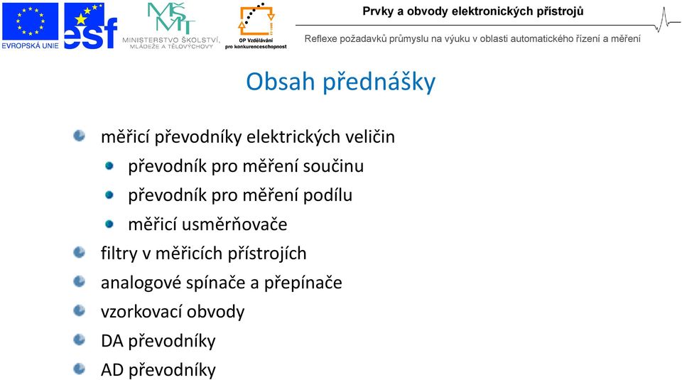 měřicí usměrňovače filtry v měřicích přístrojích analogové