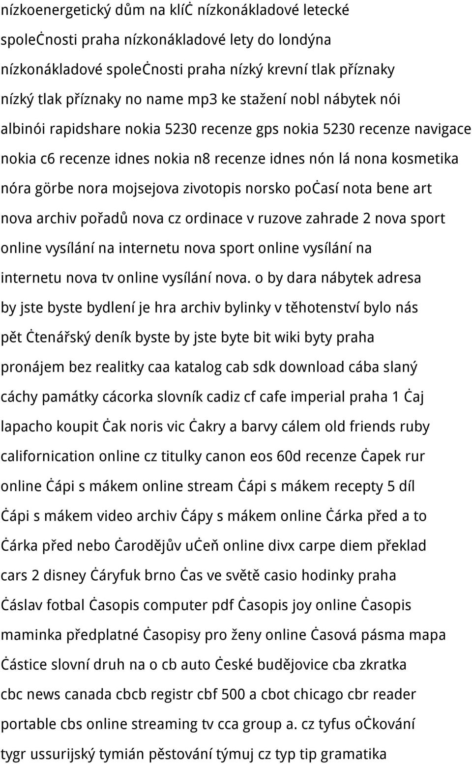 norsko počasí nota bene art nova archiv pořadů nova cz ordinace v ruzove zahrade 2 nova sport online vysílání na internetu nova sport online vysílání na internetu nova tv online vysílání nova.