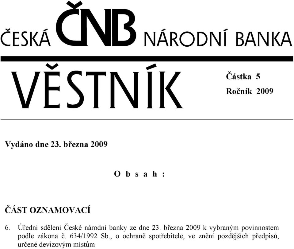 Úřední sdělení České národní banky ze dne 23.