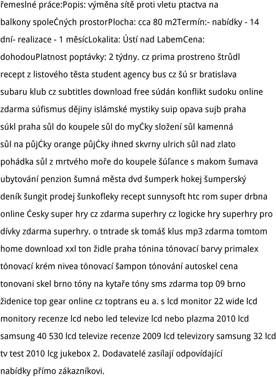 cz prima prostreno štrůdl recept z listového těsta student agency bus cz šú sr bratislava subaru klub cz subtitles download free súdán konflikt sudoku online zdarma súfismus dějiny islámské mystiky