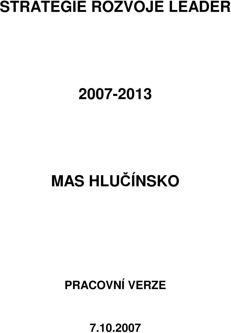 MAS HLUČÍNSKO