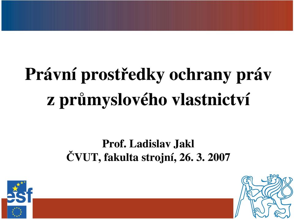 vlastnictví Prof.